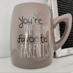 You’re One of My Favorite Parents Coffee Mug | Funny Humor Sarcastic Tea Cup